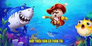 Cách Chơi Bắn Cá Thần Tài BuBet Dễ Thắng Nhất