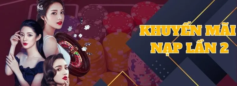 Nạp Lần 2 Tặng 50% Tại Nhà Cái BuBet Cơ Hội Vàng Thưởng Lớn